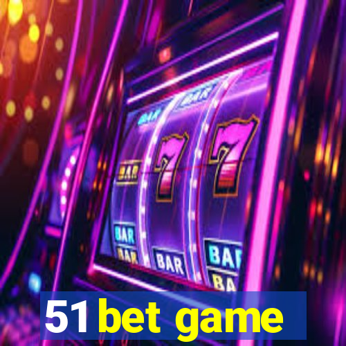 51 bet game